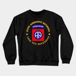 82nd Airborne Division - 1969 Tet Offensive Crewneck Sweatshirt